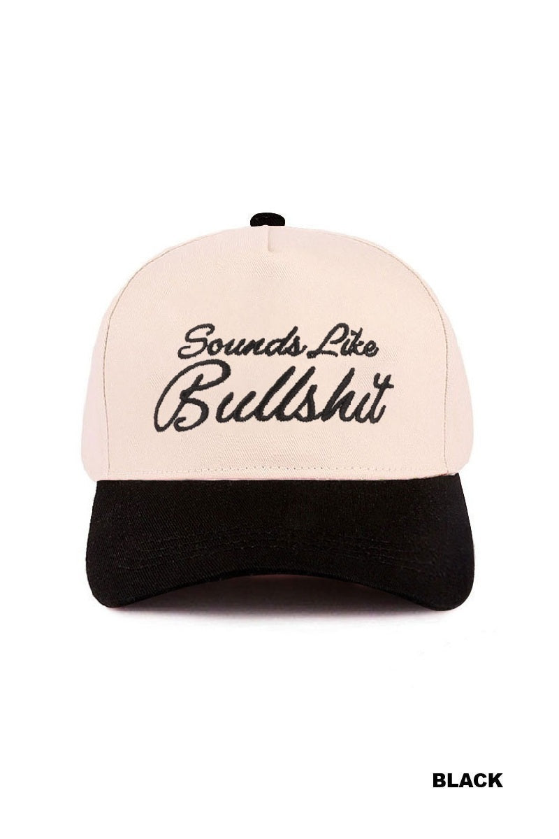 “Sounds Like Bullsh*t” hat